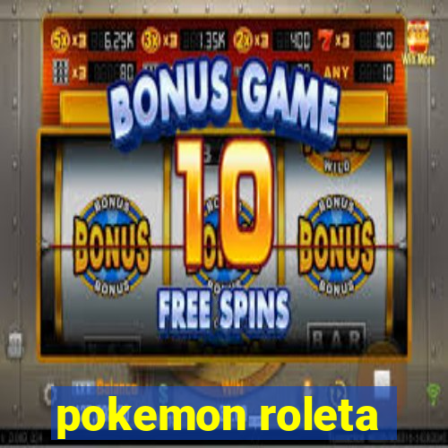 pokemon roleta